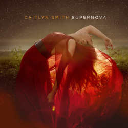 Caitlyn Smith Supernova Tracklist Lyrics