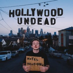 Lista de canciones y letras Hollywood Undead - Hotel Kalifornia