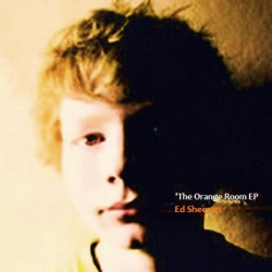 Tracklist & lyrics Ed Sheeran - The Orange Room